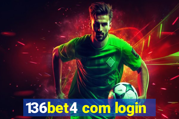 136bet4 com login